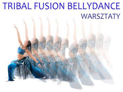 Tribal Fusion Bellydance - warsztaty tańca z Sarą Damm