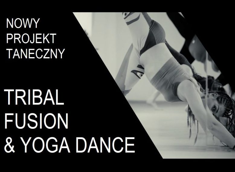 Tribal Fusion & Yoga Dance - projekt taneczny