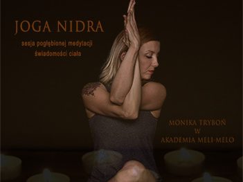 Joga Nidra - głęboka świadomość ciała