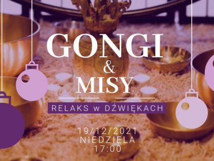 Koncert gongów i mis tybetańskich - relaks w hamakach i na matach - 19.12.2021