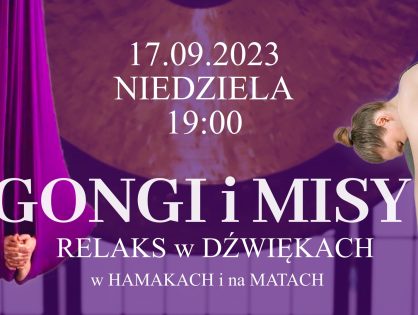 Gongi i misy w hamakach i na matach - 19.11.2022